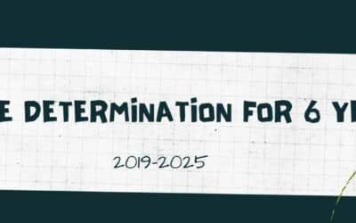 One Determination for Six Years  2019-2025