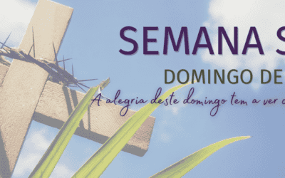 Domingo de Ramos, o tempo de Deus