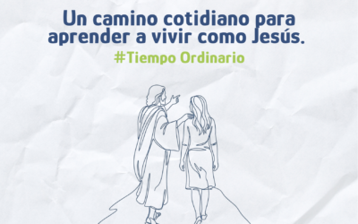 Ordinary Time: a daily journey to learn to live like Jesus.