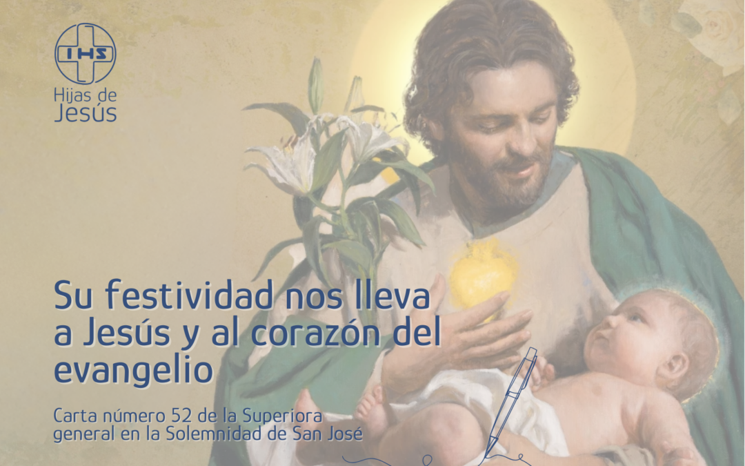 Carta Nº 52 de la Superiora General: en el día de San José.